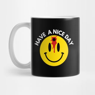 Have-a-nice-day Mug